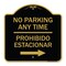 Signmission No Parking Anytime Prohibido Estacionar W/ Right Arrow Heavy-Gauge Alum, 18" x 18", BG-1818-23766 A-DES-BG-1818-23766 - alternate 1